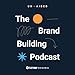 UNAIDED: The Brand Building Podcast