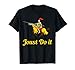 Jousting Joust Do It Funny Medieval Knight T-Shirt