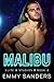 Malibu (Elite 8 Studios Book 2)
