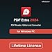 PDF Extra 2024 - Complete PDF Reader and Editor – Create, Edit, Convert, Combine, Comment, Fill & Sign PDFs - for Windows 10 and 11 | Lifetime License