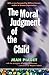 The Moral Judgment of the Child