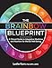 The Brainbow Blueprint : A Clinical Guide to Integrative Medicine and Nutrition for Mental Well-Being