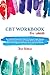 CBT Workbook for Adults: Best Skills and Exercises to Help You Conquer Anger, Anxiety, Depression, Panic. Overcome ADHD, PTSD, OCD. Improve Your Life Healing ... and Social Phobias (Counseling Workbooks)