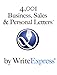 4,001 Business, Sales & Personal Letters by WriteExpress: Stuck writing? You will love these letter-writing templates.