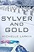 Sylver and Gold