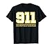 Cute 911 Dispatcher Design 911 Dispatch Men Women Emergency T-Shirt