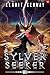 Sylver Seeker 6: A LitRPG Adventure