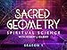 Four Secrets of Sacred Geometry