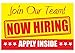 NOW HIRING Apply Inside Sign – PVC size 11” x 17” Unique Design - for Business, Store Window | Job Opening