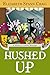 Hushed Up (A Myrtle Clover Cozy Mystery Book 15)