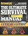 The Ultimate Survival Manual (Outdoor Life Extreme Edition): Modern Day Survival | Avoid Diseases | Quarantine Tips