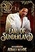 The Earl of Sunderland: Wicked Earls' Club (Once Upon A Widow Book 1)