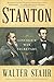 Stanton: Lincoln's War Secretary