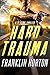 Hard Trauma: A Ty Stone Thriller