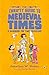 The Thrifty Guide to Medieval Times: A Handbook for Time Travelers (The Thrifty Guides)