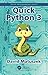 Quick Python 3 (Quick Programming)