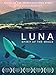Luna: Spirit Of The Whale