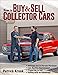 How to Buy and Sell Collector Cars