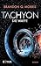 Tachyon: Die Waffe | Harte Science Fiction (German Edition)