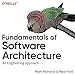 Fundamentals of Software Architecture: An Engineering Approach